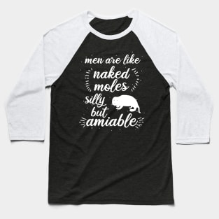Men cute naked mole rat love saying fan Baseball T-Shirt